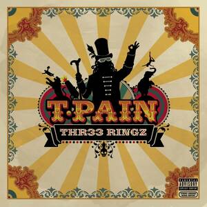 Thr33 Ringz (Snys) T-PAIN　輸入盤CD