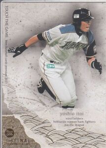 ●2011BBM/TTG'THE FINAL' 【糸井 嘉男】 BASEBALL CARD No.035:日本ハム R6