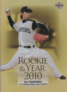 ●2011BBM/RE 【榊原 諒】 ROOKIE OF THE YEAR 2010 No.RY1:日本ハム