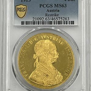 ★１円スタート 美品 大型金貨 1915 オーストリア フランツ・ヨーゼフ１世 4ダカット 金貨 双頭の鷲 PCGS MS63 リストライクの画像1