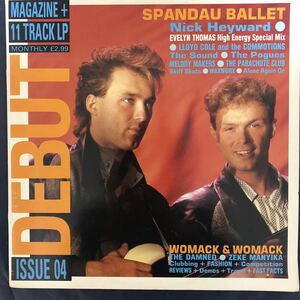 DEBUT ISSUE 04 (MAGAZINE+LP) SPANDAU BALLET Nick Heyward LLOYD COLE THE SOUND THE POGUES THE DAMNED ASSOCIATES NEW WAVE