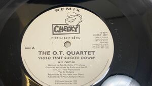 レコード　The O.T. Quartet Hold That Sucker Down (Remix)