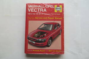 2244 ヘインズ サービスマニュアル オペル ベクトラ 英語 Haynes VAUXHALL / OPEL VECTRA 1995 to Feb 1999　シュリンク破れ有