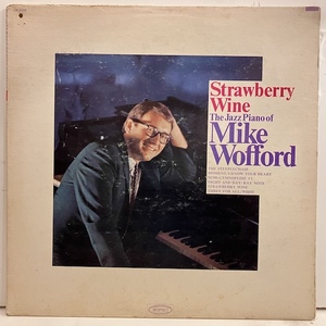 ●即決LP Mike Wofford / Strawberry Wine ln24225 j40872 米オリジナル、黄ストロボMono