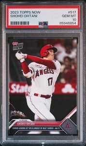 1円出品 PSA10 Topps Now トップスナウ 大谷翔平 517 エンゼルス 2023 Topps Now 517 Shohei Ohtani 二刀流 30号ホームラン HR 517