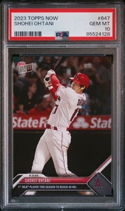 1円出品 PSA10 Topps Now トップスナウ 大谷翔平 647 エンゼルス 2023 Topps Now 647 Shohei Ohtani 二刀流 40HR 128