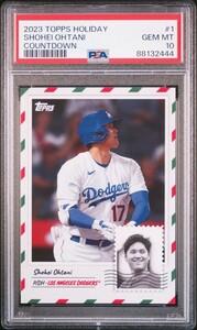 1円出品 PSA10 Topps Holiday トップスナウ 大谷翔平 1 ドジャース 2023 Topps Holiday 1 Shohei Ohtani Countdown Topps Now ホリデー 444