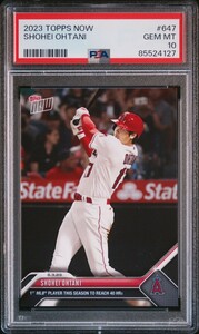 1円出品 PSA10 Topps Now トップスナウ 大谷翔平 647 エンゼルス 2023 Topps Now 647 Shohei Ohtani 二刀流 40HR 127