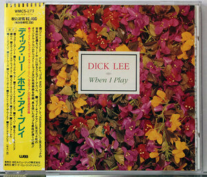 【アジアンポップスCD】ディック・リー★ホエン・アイ・プレイ★デビューから「エイジア・メイジア」までの作品からセレクトしたベスト