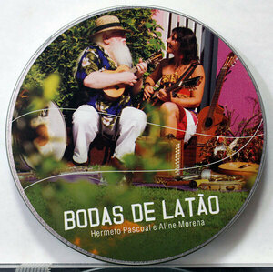 【ブラジル音楽CD】エルメート・パスコアル＆アリーネ・モレーナ★BODAS DE LATAO★様々な音楽、様々な楽器が飛び交うボーダーレス音楽