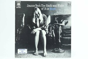 Joanne Vent：The Black and White of It is Blues ◎ LPレコード SP4165 プロモ ◎＃6846