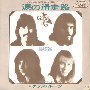 C00167272/EP/ザ・グラス・ルーツ(THE GRASS ROOTS)「The Runway 涙の滑走路 / Move Along (1972年・IPR-10104)」