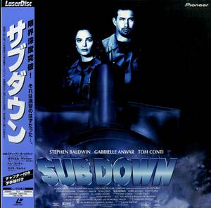 B00160119/LD/スティーブン・ボールドウィン「サブダウン Sub Down 1997 (1998年・PILF-2629)」