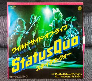 STATUS QUO　ステイタス・クォー　WILD SIDE OF LIFE　日本盤 PROMO 7inch SINGLE [VERTIGO　SFL-2151]