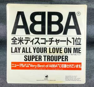 ABBA　アバ　LAY ALL YOUR LOVE ON ME　日本盤 1-SIDED W/L PROMO 7inch SINGLE [DISCOMATE　DSS-11]