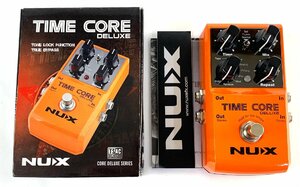 【中古品】NUX Time Core Deluxe マルチデジタルディレイ ニューエックス タイムコアデラックス【出力確認済み】No.6939：