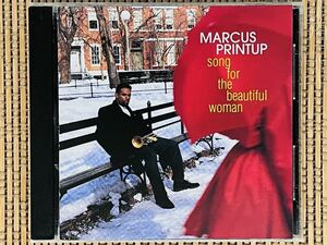 MARCUS PRINTUP／SONG FOR THE BEAUTIFUL WOMAN／CAPITOL REC.(BLUE NOTE )CDP 7243 8 30790 2 5／米盤CD／マーカス・プリンタップ／中古盤