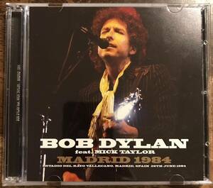 Bob Dylan / Madrid 1984 feat. Mick Taylor / 2CD / Estadio del Rayo Vallecano, Madrid, Spaciousness 25th June 1984 / Carlos Santana