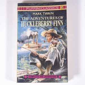 【英語洋書】 Adventures of Huckleberry Finn ハックルベリー・フィンの冒険 Mark Twain マーク・トウェイン 1953 単行本 文学 文芸 小説