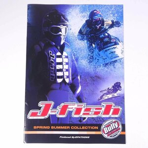 J-FISH ジェイフィッシュ 春夏 株式会社ジパソン 小冊子 カタログ パンフレット マリンスポーツ ウェットスーツ ライフジャケット