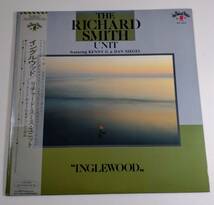  THE RICHARD SMITH UNIT featurring Kenny G&Dan Siegel/INGLEWOOD/リチャード スミス ユニット ケニーG 帯付 日本盤 LP Record レコード_画像1