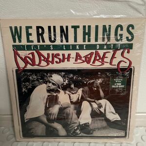  Da Bush-Babees We Run Things (It's Like Dat) / Original / 1枚目 / https://youtu.be/Bf0TMv9iwOo?si=SfipAY4PzvELUnHr