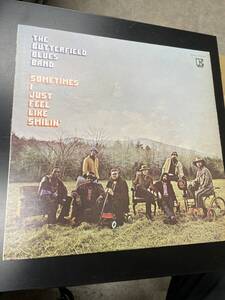  THE BUTTERFIELD BLUES BAND/SOMETIMES I JUST FEEL LIKE SMILIN'