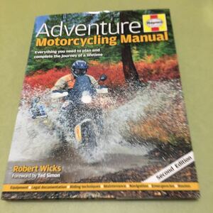 ◎オートバイの英語本Adventure Motorcycling Manual - 2nd Edition Everything You Need to Plan and Complete the Journey of a Lifetime