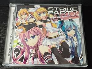 2/2) STRIKE PARTY high speedy boon!!!!! / Logic Strike / とくP ライブP iroha otetsu オワタP ←P れるりり シグナルP すこっぷ 卑屈P