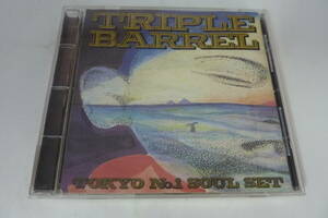 20506533 TOKYO No.1 SOUL SET ・ TRIPLE BARREL