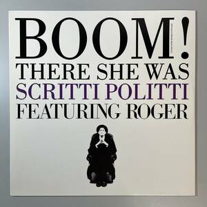 46591★美盤【US盤】 Scritti Politti Featuring Roger / Boom! There She Was 