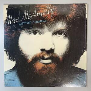 46938★美盤【US盤】 Mac McAnally / Cuttin' Corners ※Masterfonics刻印有