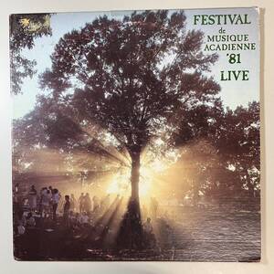 47176【US盤】 V.A. / Festival De Musique Acadienne '81 Live 