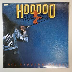 47206★美盤【US盤】 HOODOO RHYTHM DEVILS / ALL KIDDING ASIDE ※シュリンク※Masterfonics刻印有