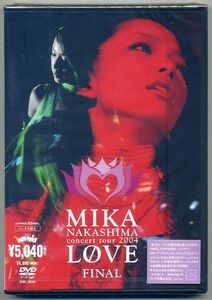 ☆中島美嘉 「MIKA NAKASHIMA concert tour 2004 LOVE FINAL」