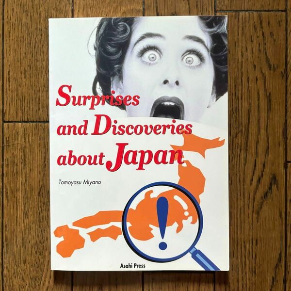 Surprises and Discoveries about Japan