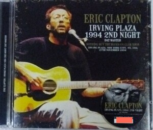 【送料ゼロ】Eric Clapton ’94 DAT Master Live Live Irving Plaza 2nd Night エリック・クラプトン 