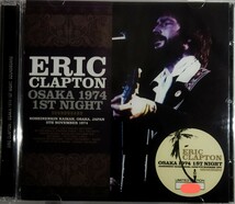 【送料ゼロ】Eric Clapton ’74 大阪 Soundboard Live Osaka Japan エリック・クラプトン _画像1