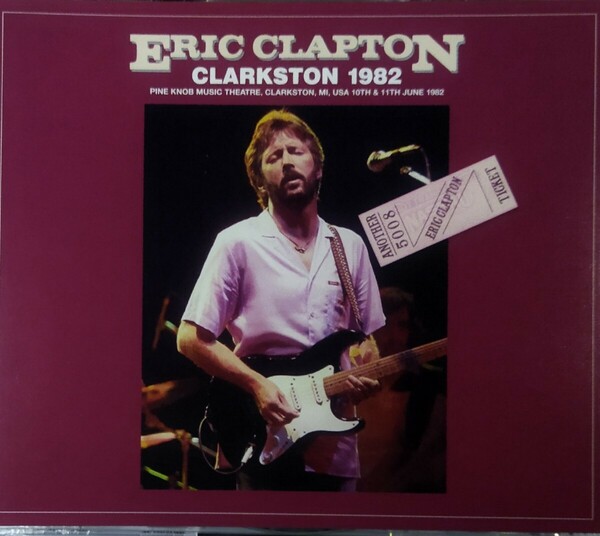 【送料ゼロ】Eric Clapton ’82 4枚組 Live Clarkstonエリック・クラプトン