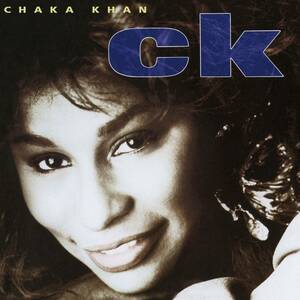 名盤 Chaka Khan Ck チャカ・カーン 日本国内盤　ゲストが超豪華 スティービー・ワンダー、プリンス、マイルス　駄曲なしの最高傑作