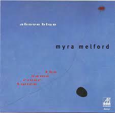 貴重廃盤 Myra Melford Above Blue　マイラ・メルフォード　JAZZ Fusion ジャズ