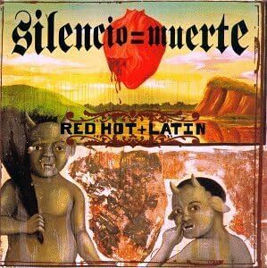 貴重廃盤 Red Hot + Latin: Silencio = Muerte　ラテン・ロックの名盤が再発　ここまで豪華なアーティストを集めたコンピはこの以降皆無