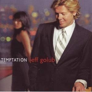 貴重廃盤 Jeff Golub Temptation ジェフ・ゴルブ Smooth Jazz Guitar の名手　音は美しく クールでブルージー 相変わらずのカッコ良さ