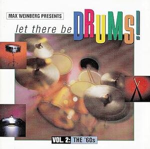 貴重廃盤 Max Weinberg Presents: Let There Be Drums! Vol. 2: The '60s　時代を超越した名盤！駄曲一切ナシ　偉大なる音楽遺産