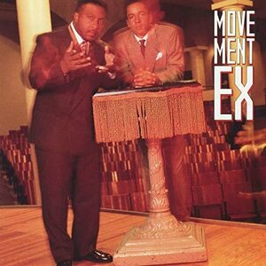 名盤 Movement Ex　1990年　マイナークラシック！！　レア盤　RAP　HIP HOP