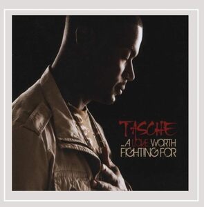 インディ人気作 廃盤 Tasche A Love Worth Fighting for　USHER 以降のメインストリーム R&B を色濃く繁栄させたカリフォルニアの伊達男