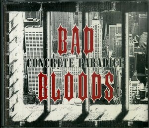 D00146748/CDS/BAD BLOODS　「Concrete Paradise (BBCP-001)」