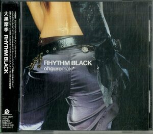 D00146981/CD/大黒摩季「Rhythm Black (2003年・TOCT-25047・西平彰・本間昭光編曲ほか)」