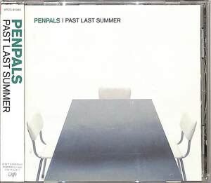 D00140105/CD/PENPALS(ペンパルズ)「Past Last Summer」
