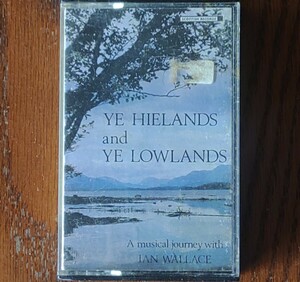 YE HIELANDS and YE LOWLANDS